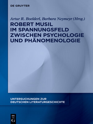 cover image of Robert Musil im Spannungsfeld zwischen Psychologie und Phänomenologie